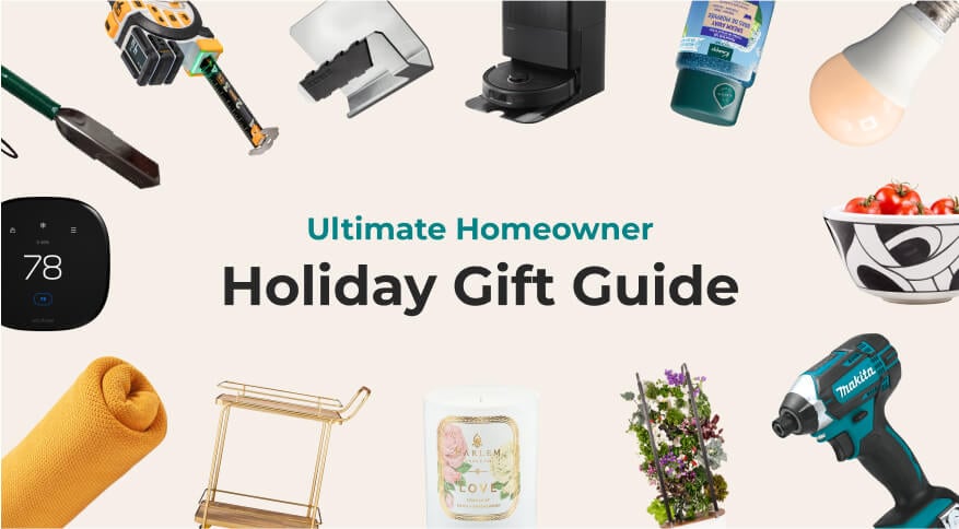 Ultimate Homeowner Holiday Gift Guide